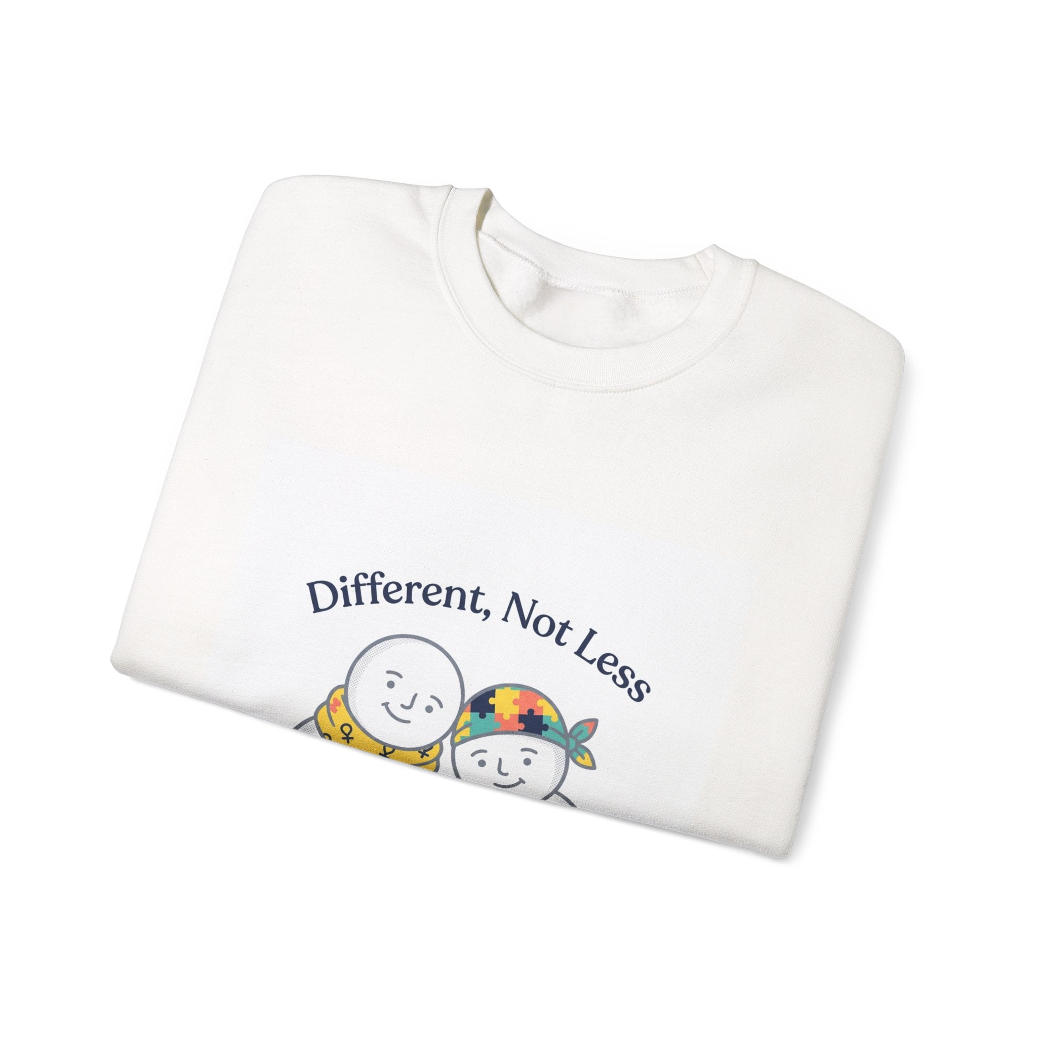 Crewneck Sweatshirt — "Different, Not Less" Inclusive Design (Back: "Be Good Do Good")